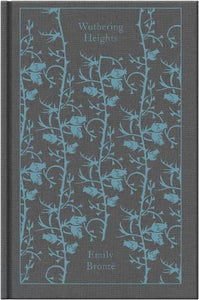 Wuthering Heights (Clothbound Classics) by Emily Bronte, Genre: Fiction