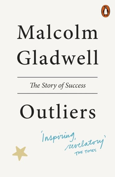 Outliers by Malcolm Gladwell, Genre: Nonfiction