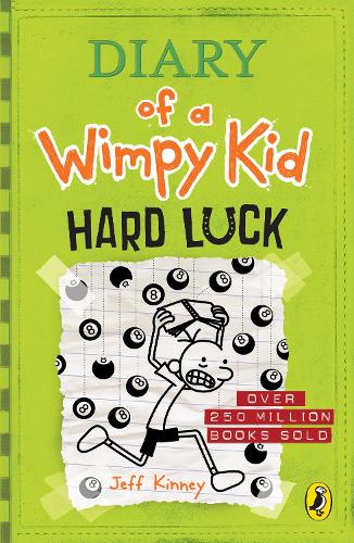 Diary of a Wimpy Kid 8: Hard Luck by Jeff Kinney, Genre: Fiction