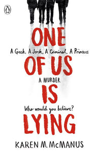 One Of Us Is Lying by Karen M.Mcmanus, Genre: Fiction