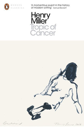 Tropic of Cancer by Henry Miller, Genre: Fiction