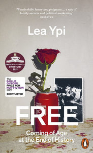 Free: Coming of Age at the End of History by Lea Ypi, Genre: Nonfiction