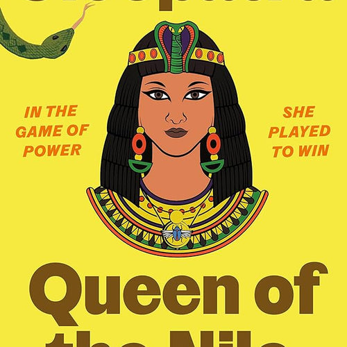 Adventures in Time: Cleopatra, Queen of the Nile by Dominic Sandbrook, Genre: Nonfiction