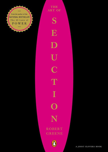 The Art of Seduction by Robert Greene, Genre: Nonfiction