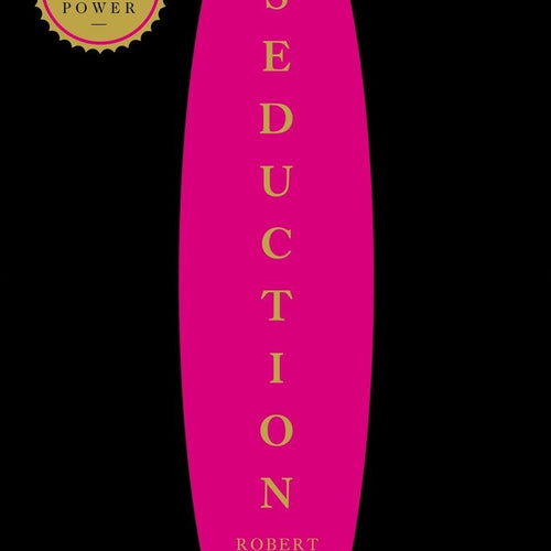 The Art of Seduction by Robert Greene, Genre: Nonfiction