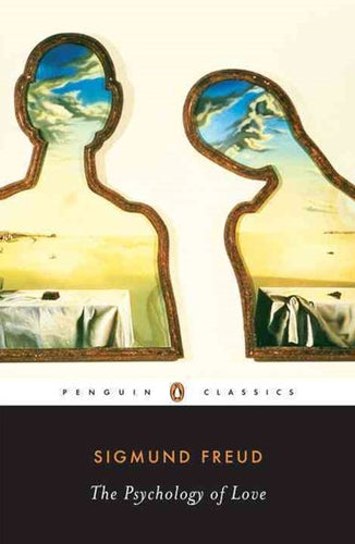 The Psychology of Love (Penguin Modern Classics) by Sigmund Freud, Shaun Whiteside, Genre: Nonfiction