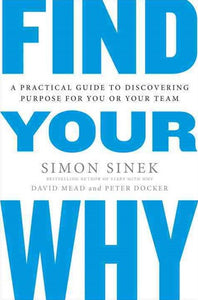 Find Your Why by simon sinek, Genre: Nonfiction