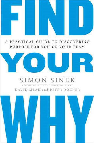 Find Your Why by simon sinek, Genre: Nonfiction