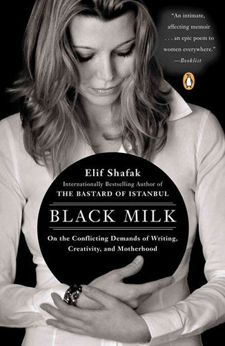 Black Milk by Elif Shafak, Genre: Nonfiction