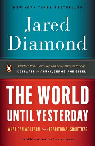 The World Until Yesterday by Jared Diamond, Genre: Nonfiction