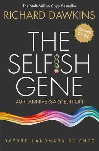 The Selfish Gene : 40th Anniversary edition by Richard Dawkins, Genre: Nonfiction