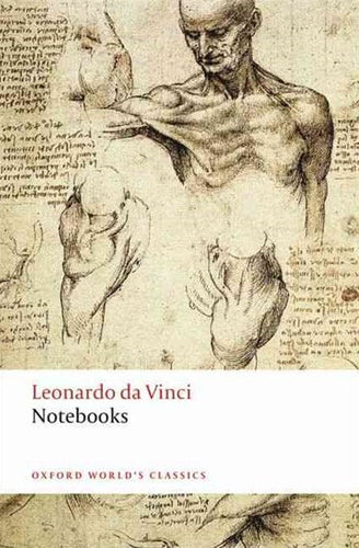 Leonardo da Vinci: Notebooks (Oxford World's Classics) by Leonardo da Vinci, Genre: