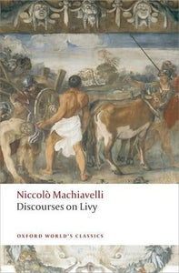 Discourses on Livy by Niccolo Machiavelli, Genre: Nonfiction