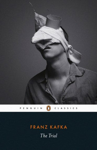 The Trial - Penguin Classics Edition by Franz Kafka, Genre: Fiction