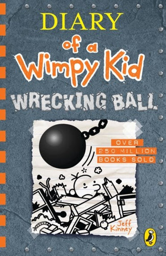 Diary of a Wimpy Kid 14: Wrecking Ball by Jeff Kinney, Genre: Fiction