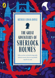 The Great Adventures of Sherlock Holmes - Great British Classics   by Arthur Conan Doyle, Genre: Fiction