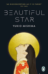 Beautiful Star by Yukio Mishima, Genre: Fiction