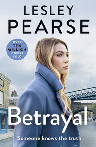 Betrayal by Lesley Pearse, Genre: Fiction