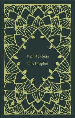 The Prophet - Little Clothbound Classics   by Kahlil Gibran, Genre: Poetry