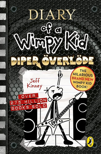 Diary of a Wimpy Kid: Diper Overlode (Book 17) by Jeff Kinney, Genre: Fiction