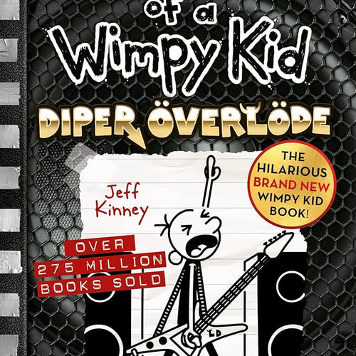 Diary of a Wimpy Kid: Diper Overlode (Book 17) by Jeff Kinney, Genre: Fiction