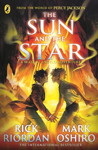 From the World of Percy Jackson: The Sun and the Star by Rick Riordan, Genre: Fiction