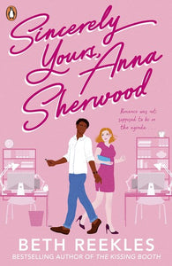 Sincerely Yours, Anna Sherwood by Beth Reekles, Genre: Fiction