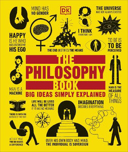 The Philosophy Book: Big Ideas Simply Explained - DK Big Ideas   by DK, Genre: Nonfiction