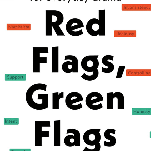 Red Flags, Green Flags : Modern psychology for everyday drama by Ali Fenwick, Dr, Genre: Nonfiction