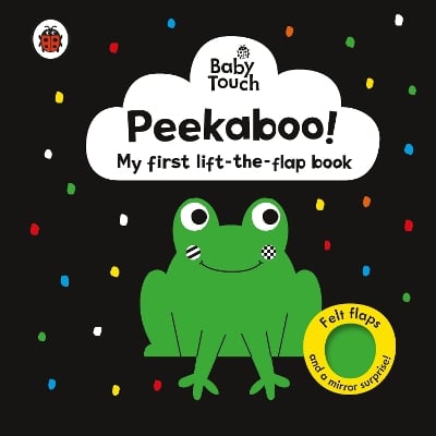 Baby Touch: Peekaboo!: My first black-and-white felt flaps book  by Ladybird, Genre: Nonfiction