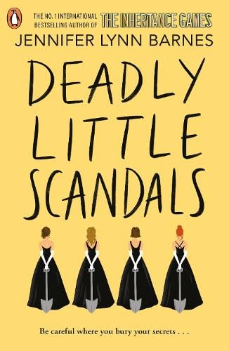 Deadly Little Scandals - The Debutantes   by Jennifer Lynn Barnes, Genre: Fiction