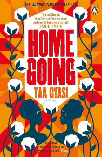 Homegoing by Yaa Gyasi, Genre: Fiction