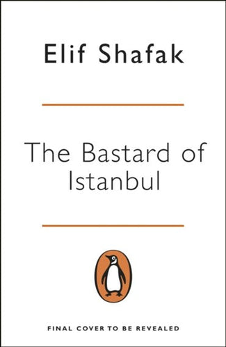 Bastard of Istanbul by Elif Shafak, Genre: Fiction