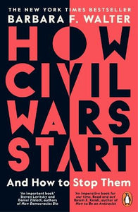 How Civil Wars Start by Barbara F. Walter, Genre: Nonfiction