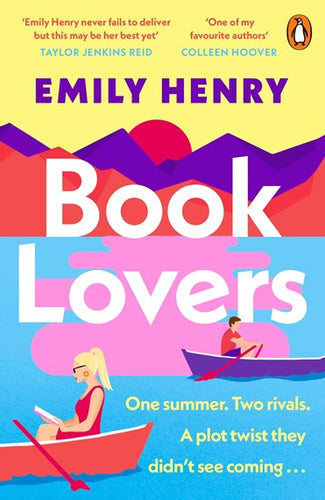 Book Lovers : The Newest Laugh-Out-Loud Romcom From Sunday Times Bestselling Author Emily Henry by Emily Henry, Genre: Fiction