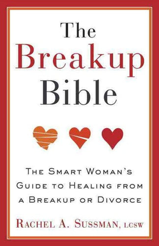 The Breakup Bible by Rachel Sussman, Genre: Nonfiction