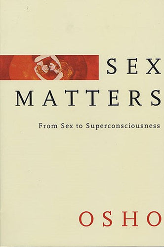 Sex Matters by Osho, Genre: Nonfiction