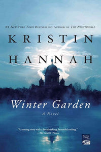 Winter Garden by Kristin Hannah, Genre: Fiction