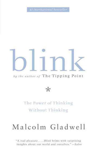 Blink by Malcolm Gladwell, Genre: Nonfiction