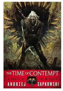 Time Of Contempt by Andrzej Sapkowski, Genre: Fiction