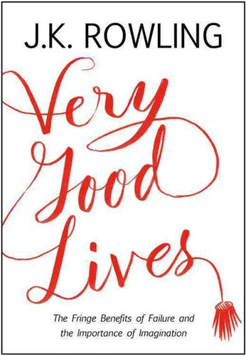 Very Good Lives by J.K Rowling, Genre: Nonfiction