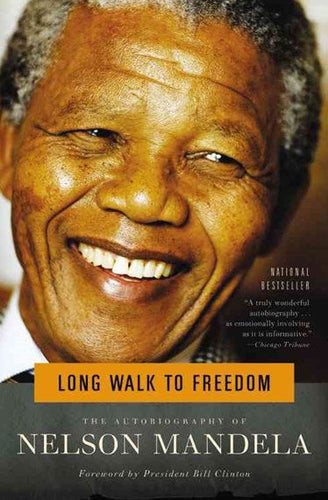 Long Walk To Freedom by Nelson Mandela, Genre: Nonfiction