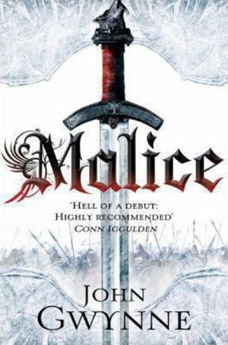 Malice - The Faithful and the Fallen Book 1 by John Gwynne, Genre: Fiction