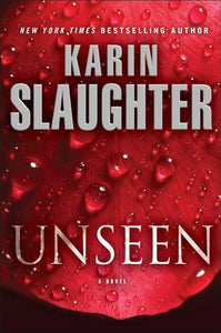 Unseen by Karin Slaughter, Genre: Fiction