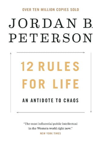 12 Rules for Life: An Antidote to Chaos by Jordan B. Peterson, Genre: Nonfiction