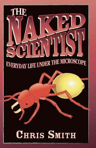 The Naked Scientist by Chris Smith, Genre: Nonfiction