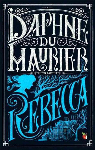 Rebecca by Daphne Du Maurier, Genre: Fiction