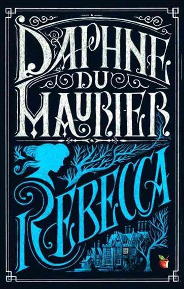 Rebecca by Daphne Du Maurier, Genre: Fiction
