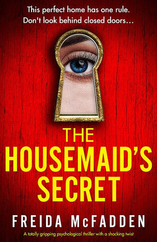 The Housemaid's Secret by Freida McFadden, Genre: Fiction