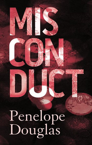 Misconduct by Penelope Douglas, Genre: Fiction